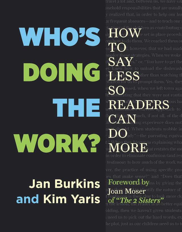Who's Doing the Work? by Jan Burkins, Kim Yaris