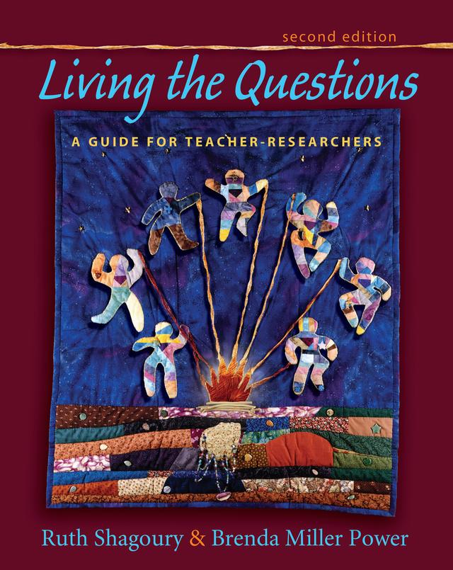 Living the Questions by Brenda Miller Power, Ruth Shagoury