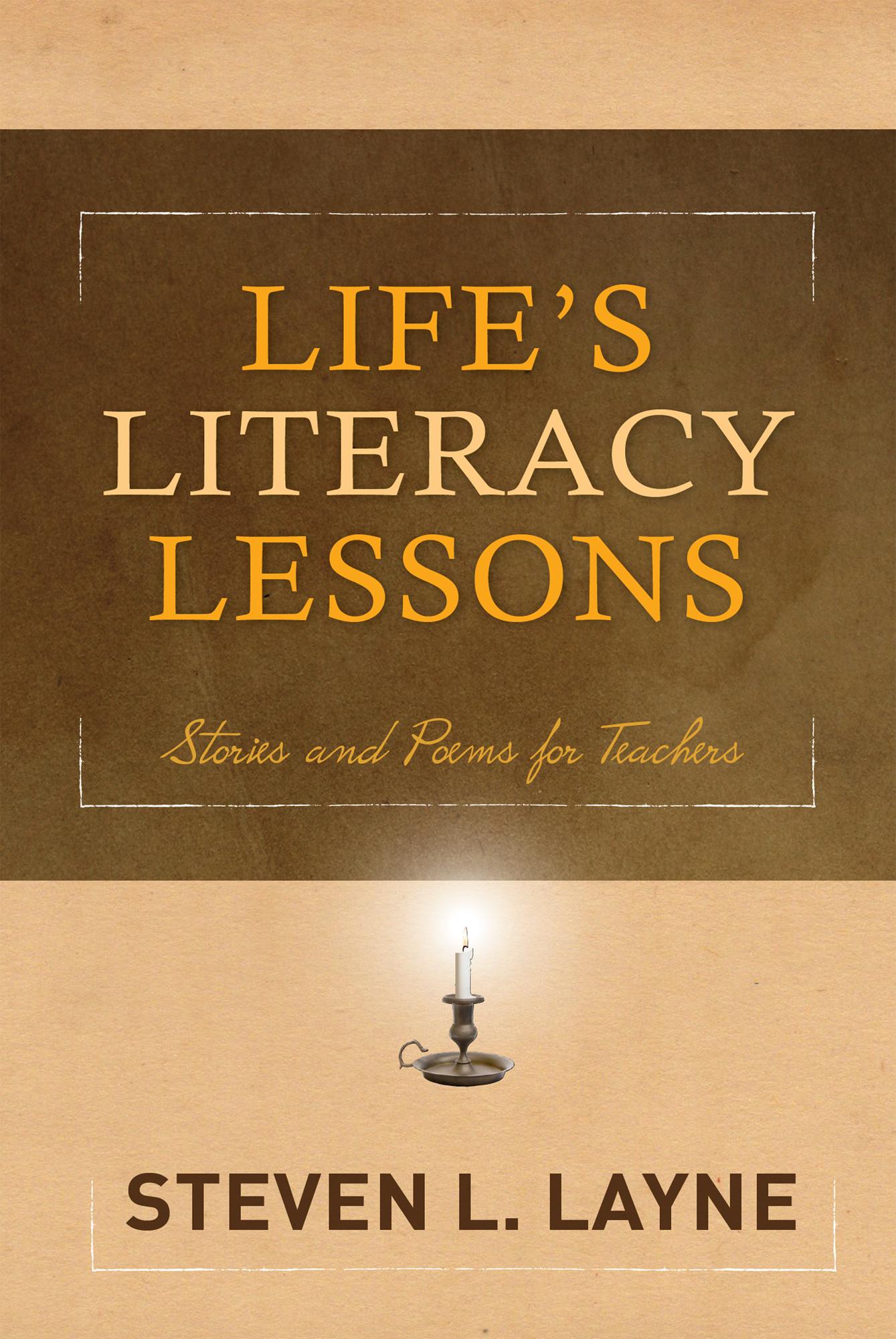 Life's Literacy Lessons