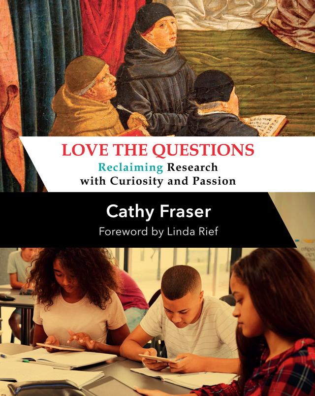 Love the Questions by Catherine Fraser