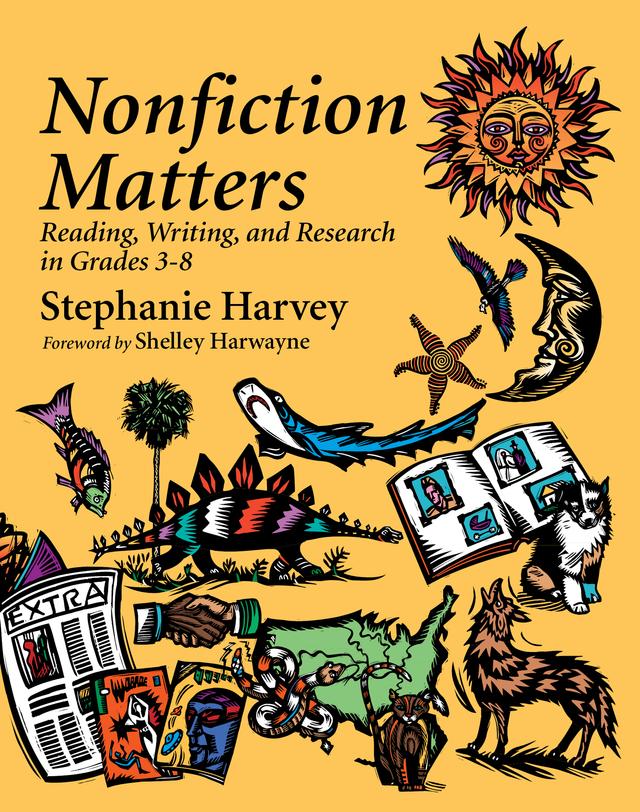 Nonfiction Matters by Stephanie Harvey