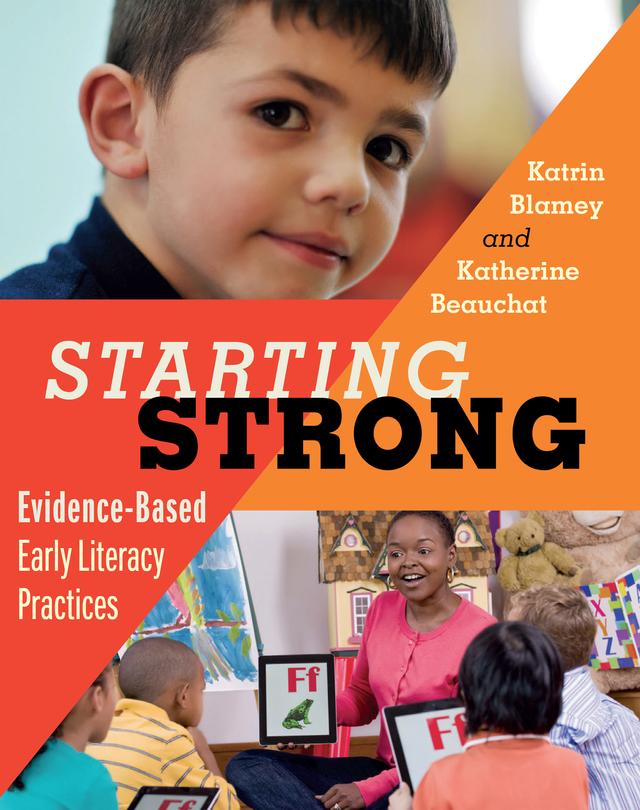 Starting Strong by Katherine A. Beauchat, Katrin Blamey