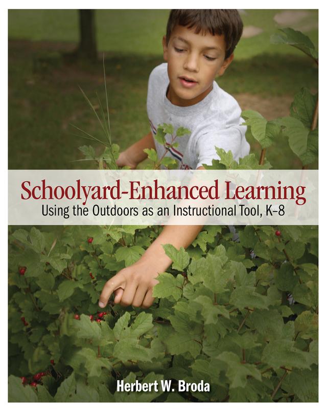 Schoolyard-Enhanced Learning by Herbert W. Broda