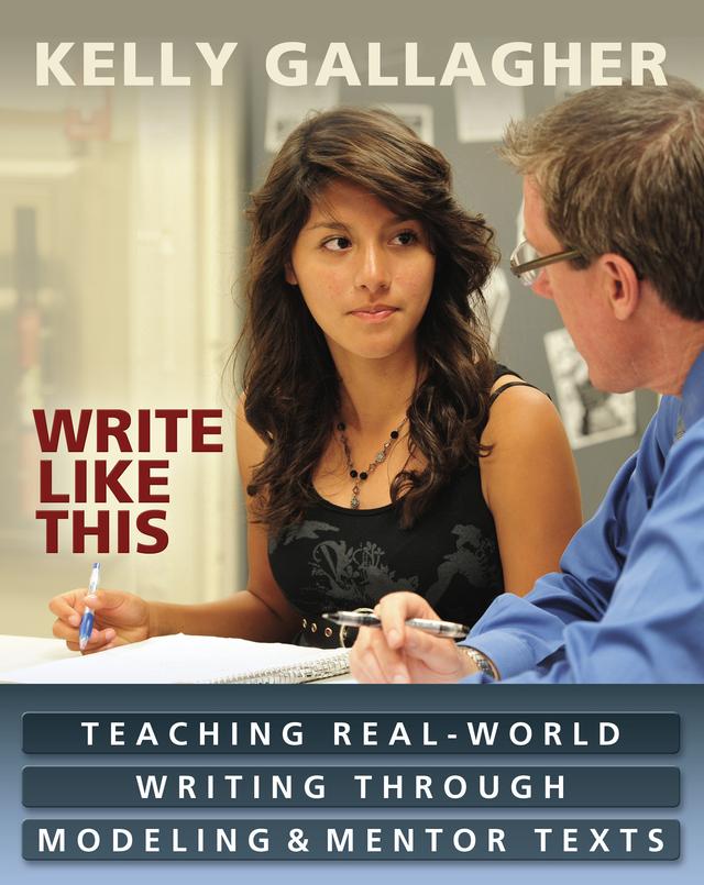 Write Like This by Kelly Gallagher