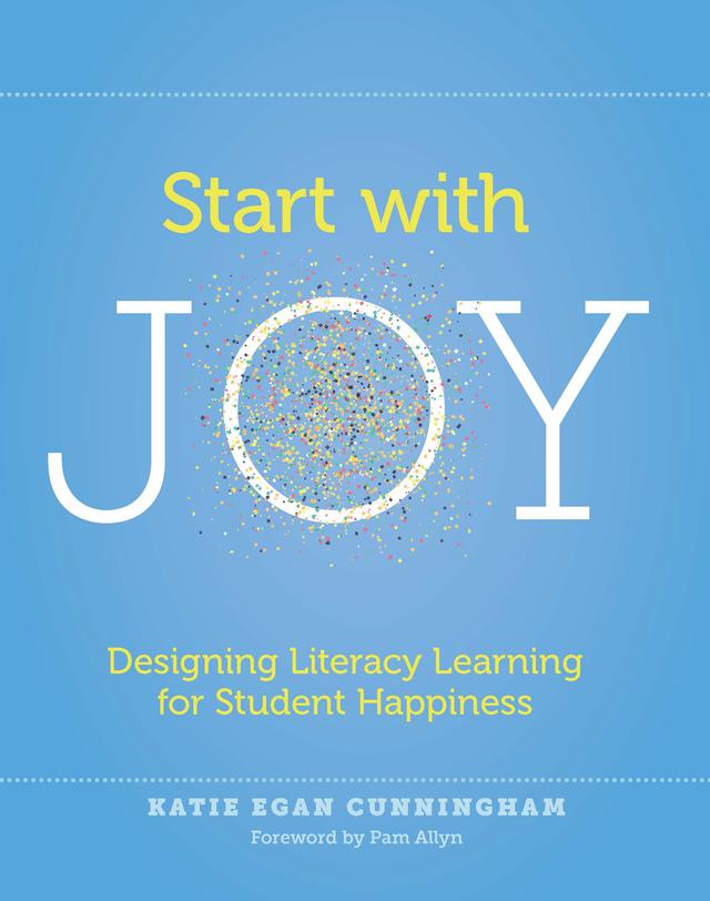 Start with Joy by Katie Cunningham