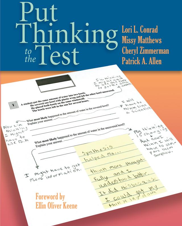 Put Thinking to the Test by Cheryl Zimmerman, Lori Conrad, Missy Matthews, Patrick A. Allen