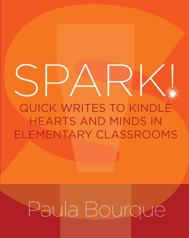 SPARK! by Paula Bourque
