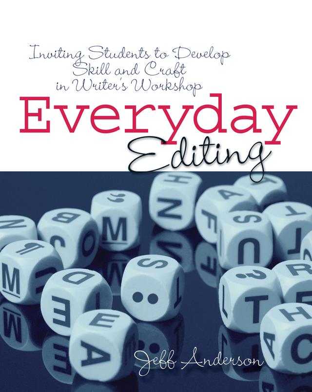 Everyday Editing by Jeff Anderson