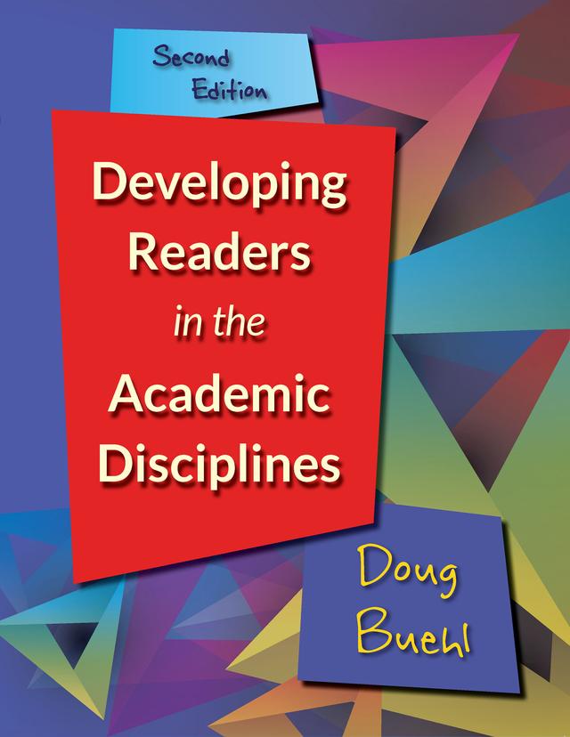 Developing Readers in the Academic Disciplines by Doug Buehl