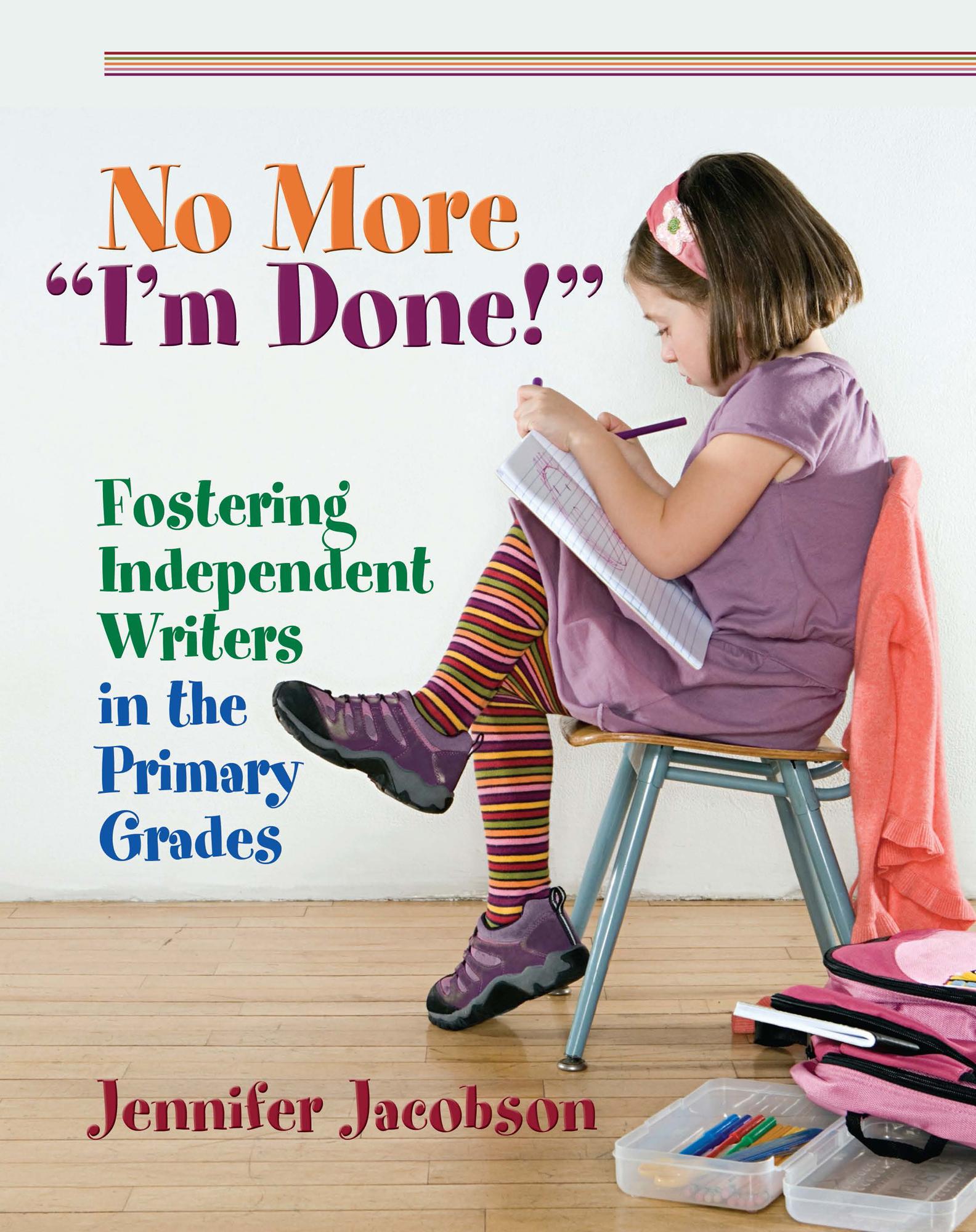 No More "I'm Done!"