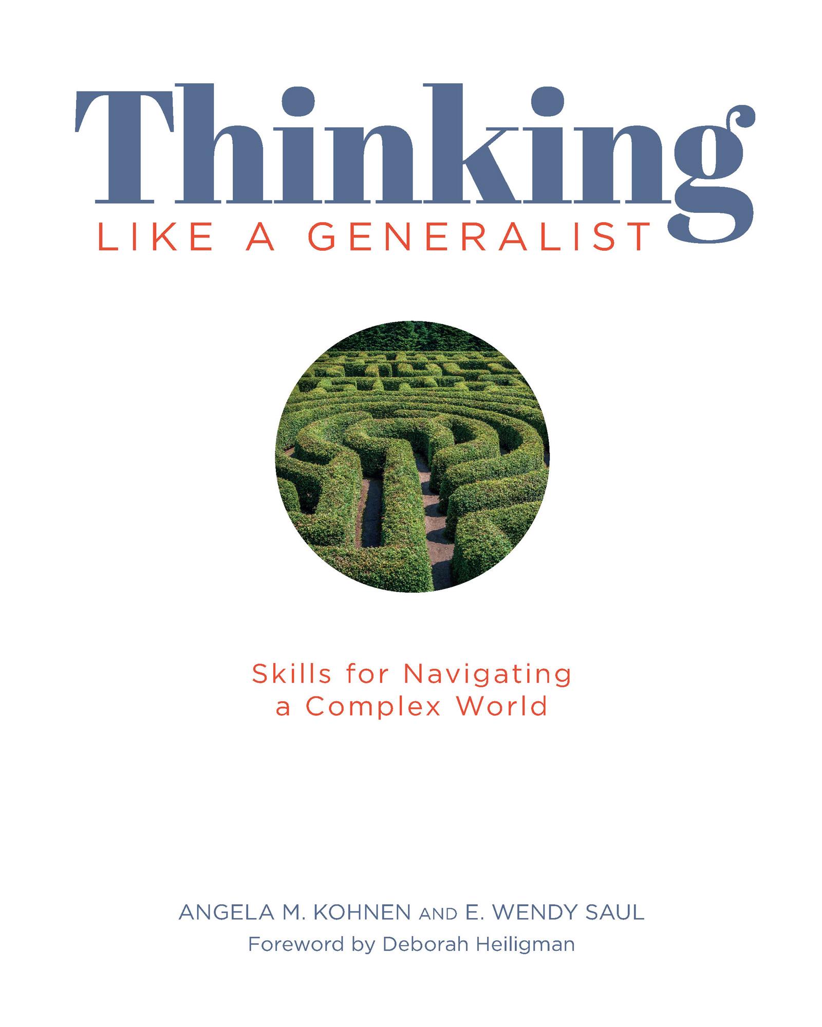 Thinking Like a Generalist