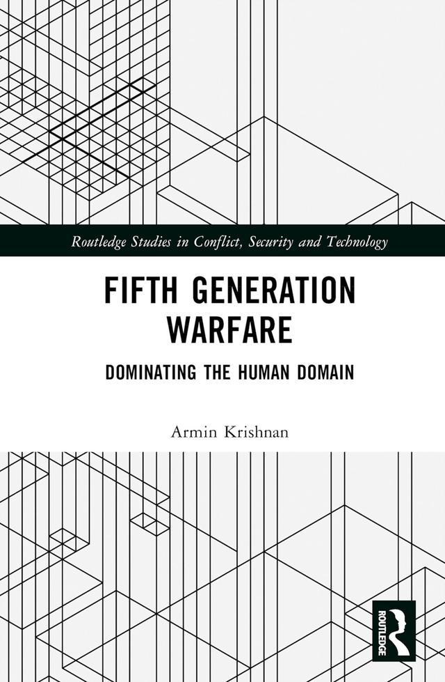 Fifth Generation Warfare by Armin Krishnan