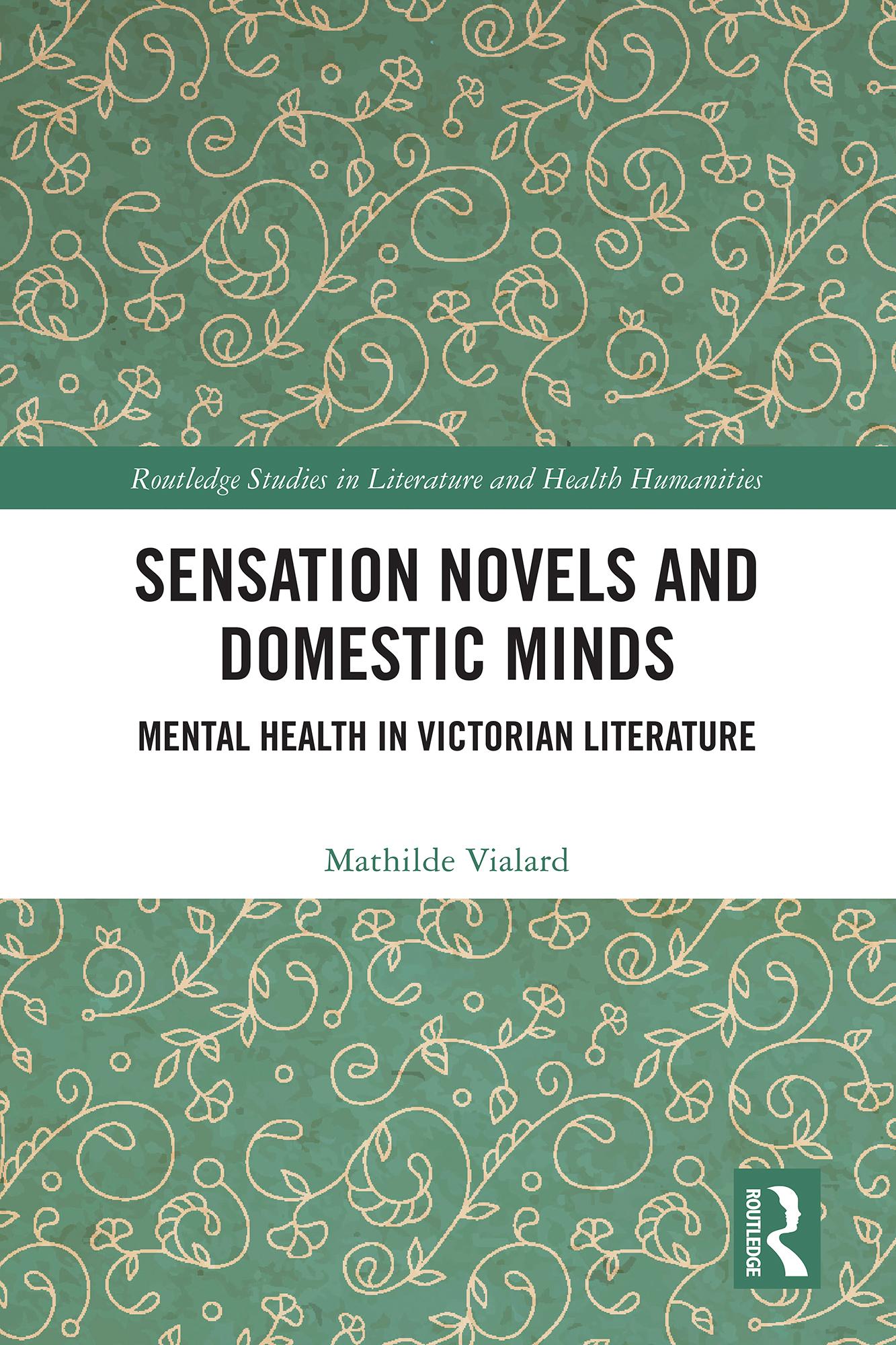Sensation Novels and Domestic Minds