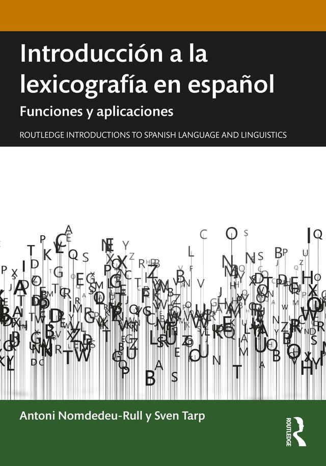 Introducción a la lexicografía en español by Antoni Nomdedeu-Rull, Sven Tarp