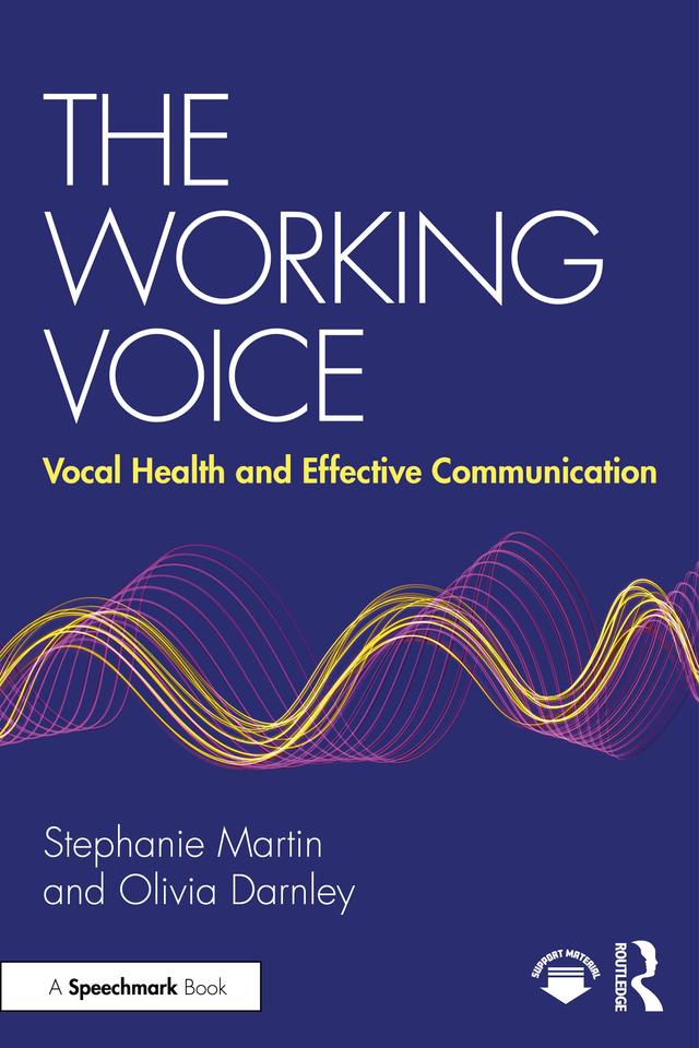 The Working Voice by Olivia Darnley, Stephanie Martin