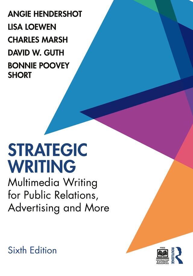 Strategic Writing by Angie Hendershot, Bonnie Poovey Short, Charles Marsh, David W. Guth, Lisa Loewen