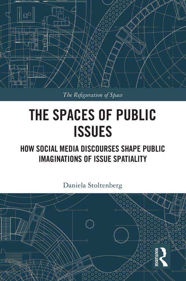 The Spaces of Public Issues by Daniela Stoltenberg