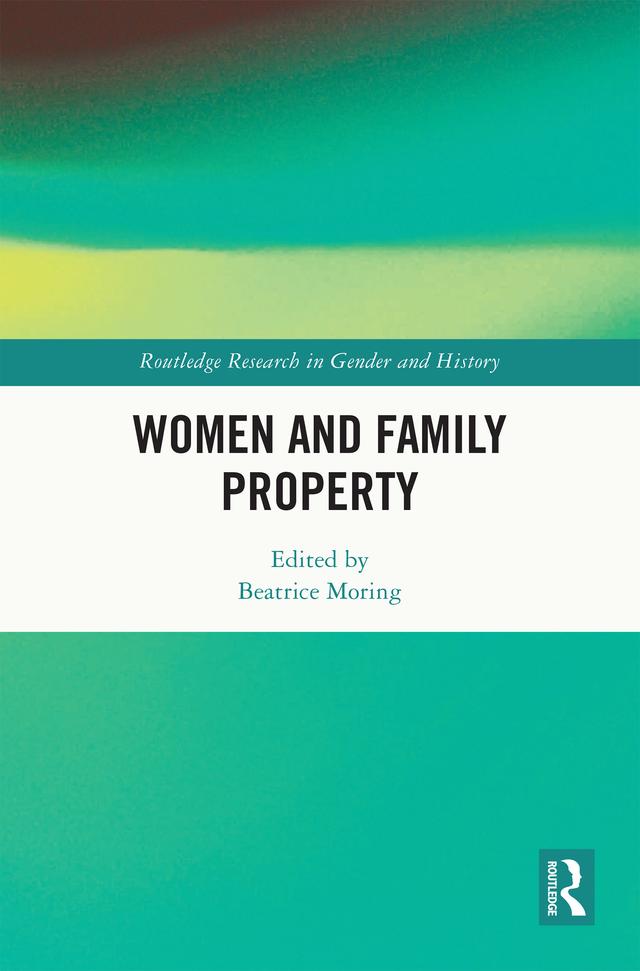 Women and Family Property by Beatrice Moring