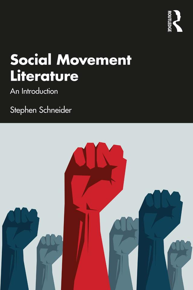 Social Movement Literature by Stephen Schneider