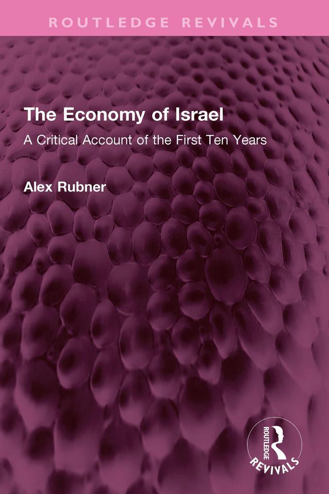 The Economy of Israel by Alex Rubner