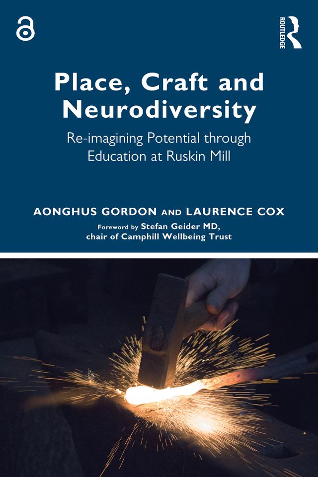 Place, Craft and Neurodiversity by Aonghus Gordon, Laurence Cox