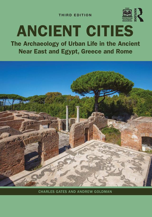 Ancient Cities by Andrew Goldman, Charles Gates