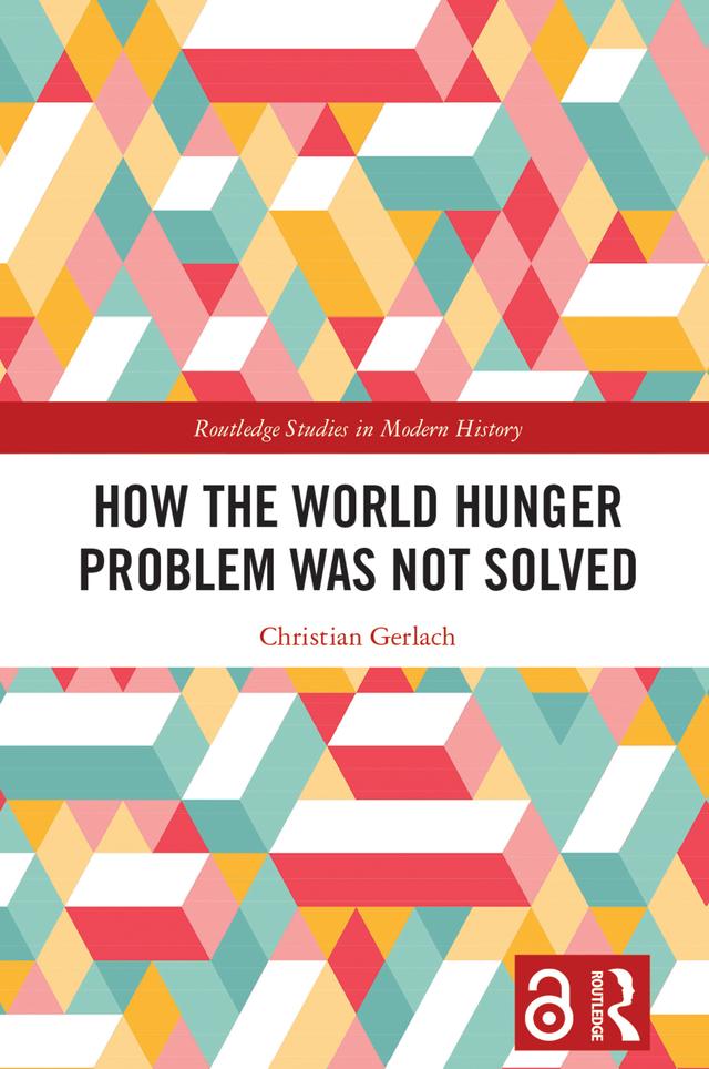 How the World Hunger Problem Was not Solved by Christian Gerlach