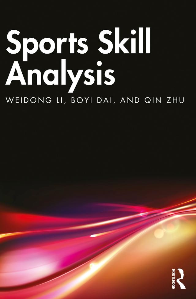 Sports Skill Analysis by Boyi Dai, Qin Zhu, Weidong Li