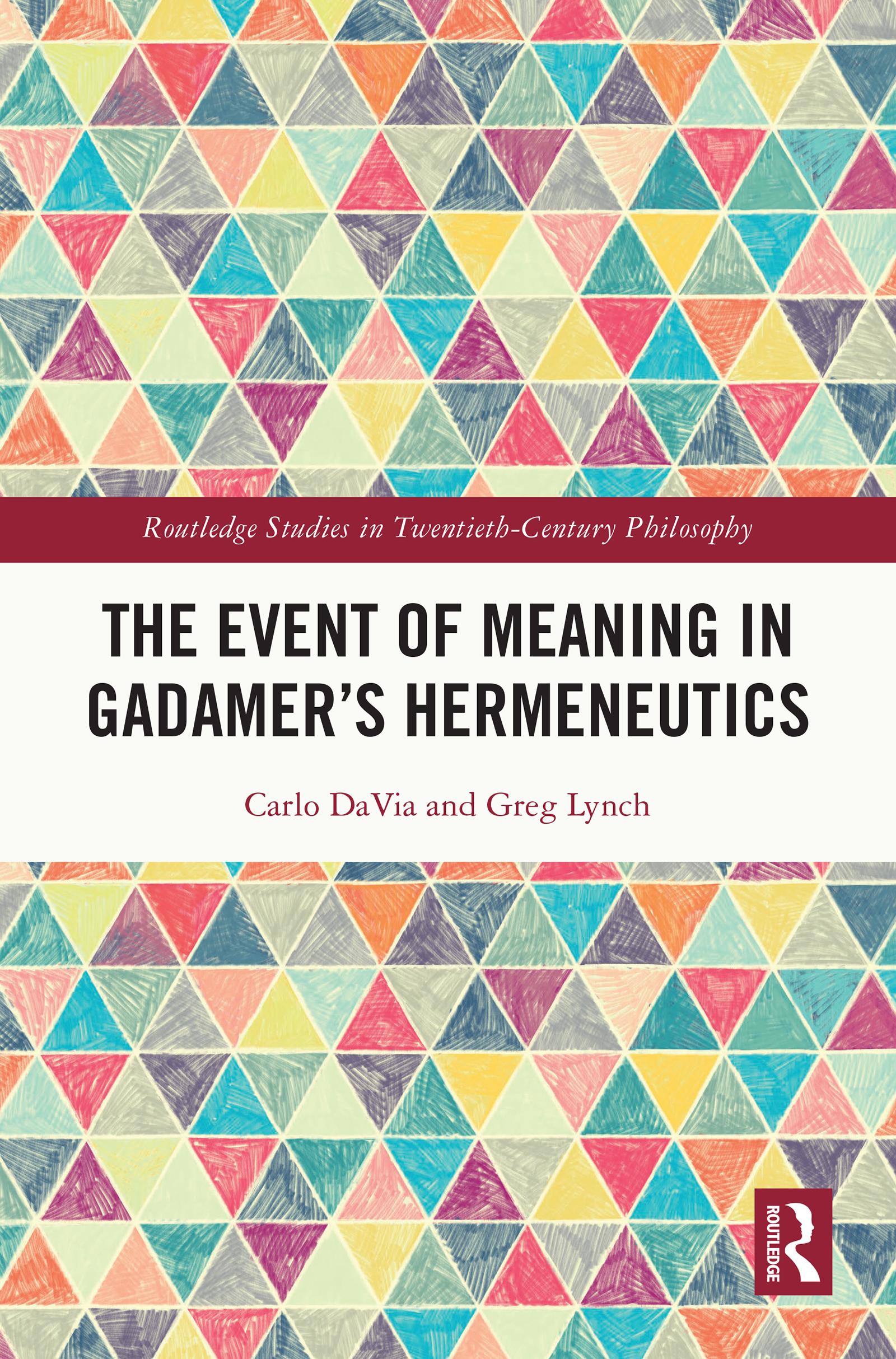 The Event of Meaning in Gadamer’s Hermeneutics