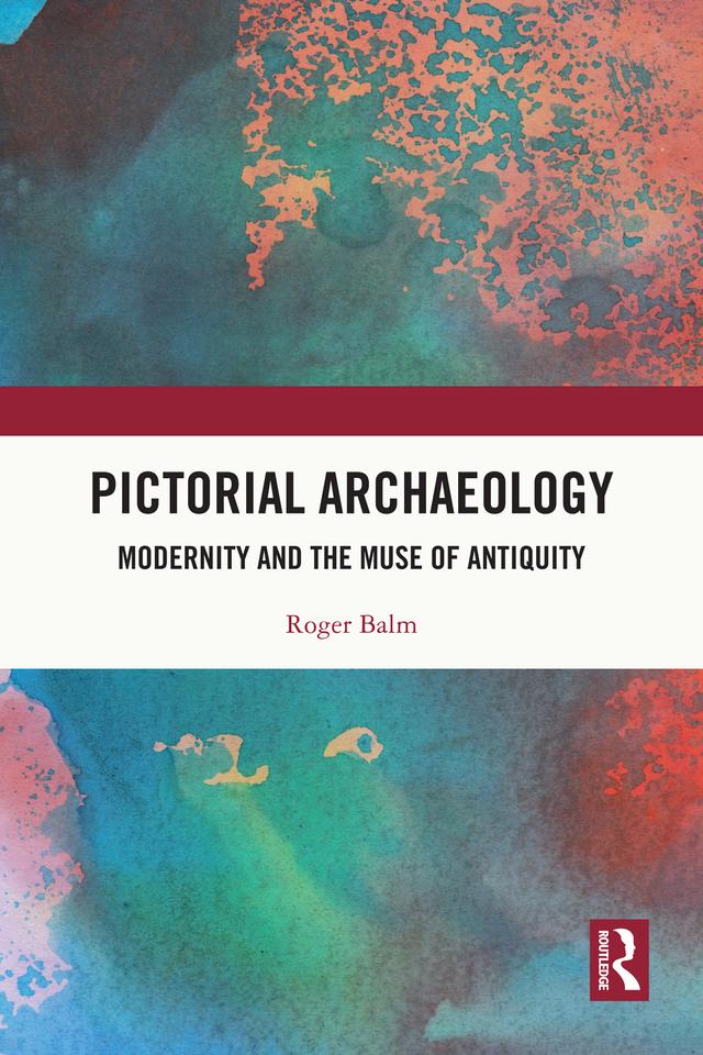Pictorial Archaeology by Roger Balm
