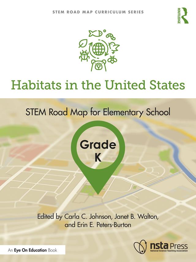 Habitats in the United States, Grade K by Carla C. Johnson, Erin E. Peters-Burton, Janet B. Walton
