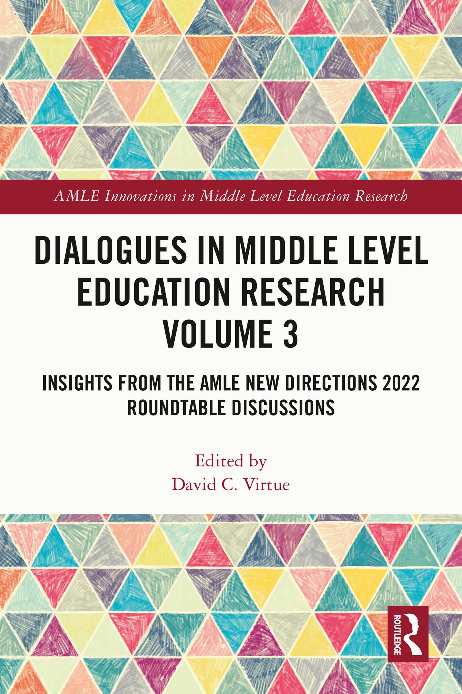 Dialogues in Middle Level Education Research Volume 3