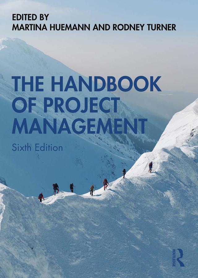 The Handbook of Project Management by Martina Huemann, Rodney Turner