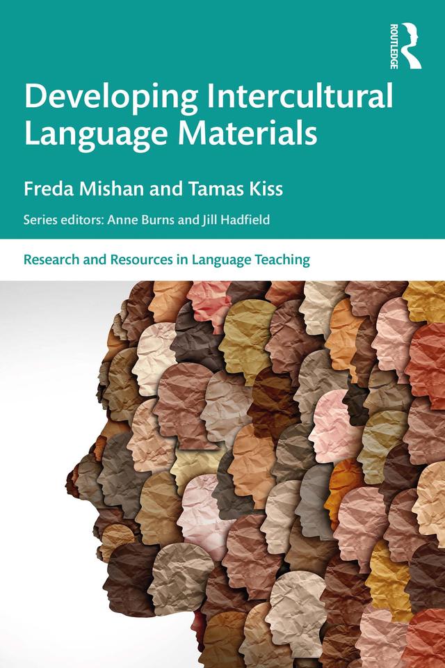 Developing Intercultural Language Materials by Freda Mishan, Tamas Kiss