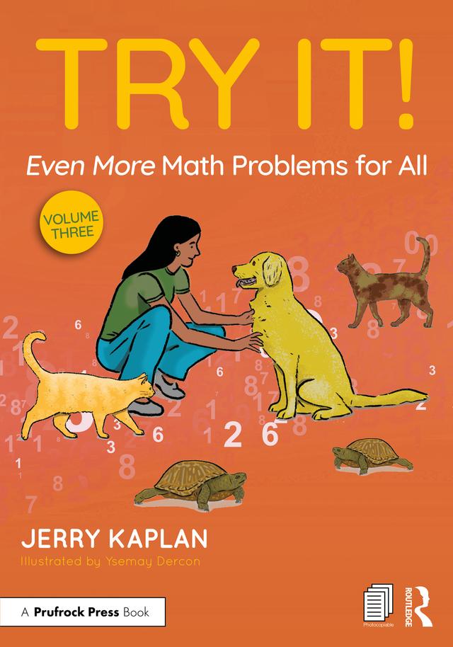 Try It! Even More Math Problems for All by Jerry Kaplan, Ysemay Dercon