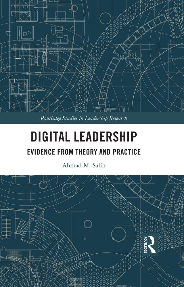 Digital Leadership by Ahmad M. Salih