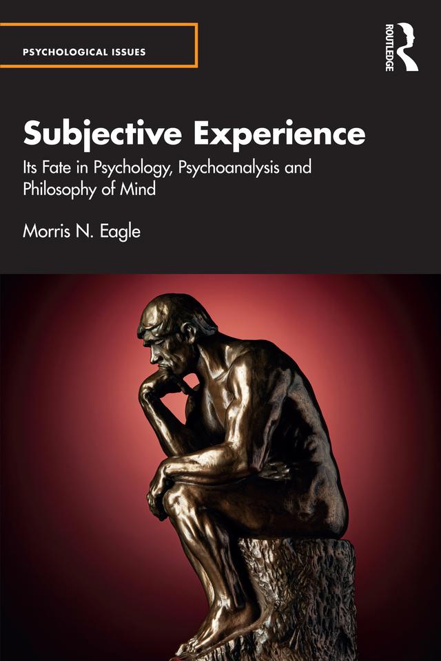 Subjective Experience by Morris N. Eagle