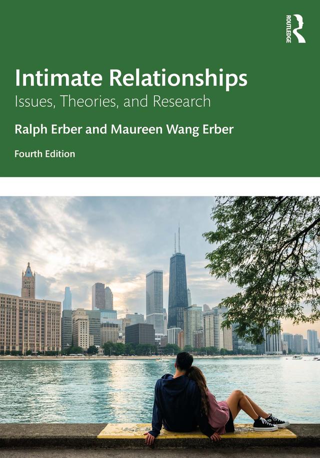 Intimate Relationships by Maureen Wang Erber, Ralph Erber
