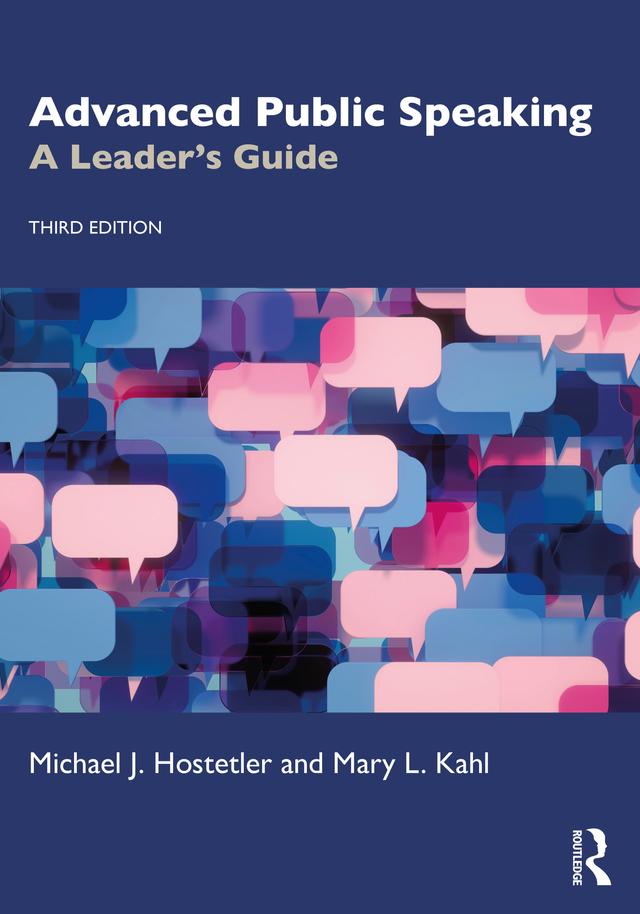 Advanced Public Speaking by Mary L. Kahl, Michael J. Hostetler