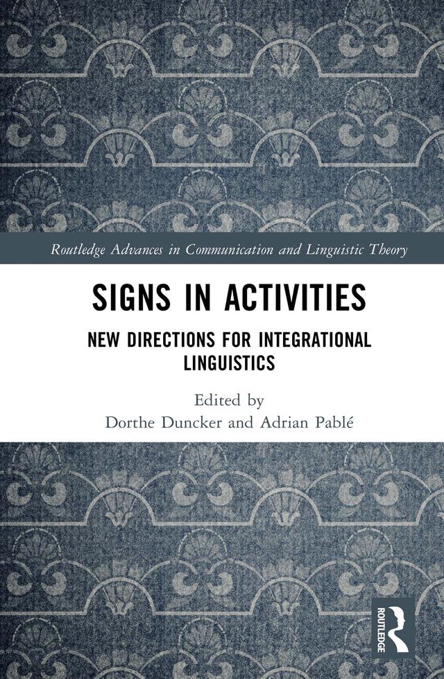 Signs in Activities by Adrian Pablé, Dorthe Duncker