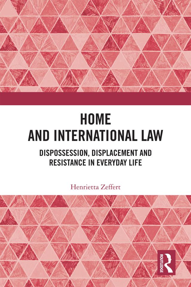 Home and International Law by Henrietta Zeffert