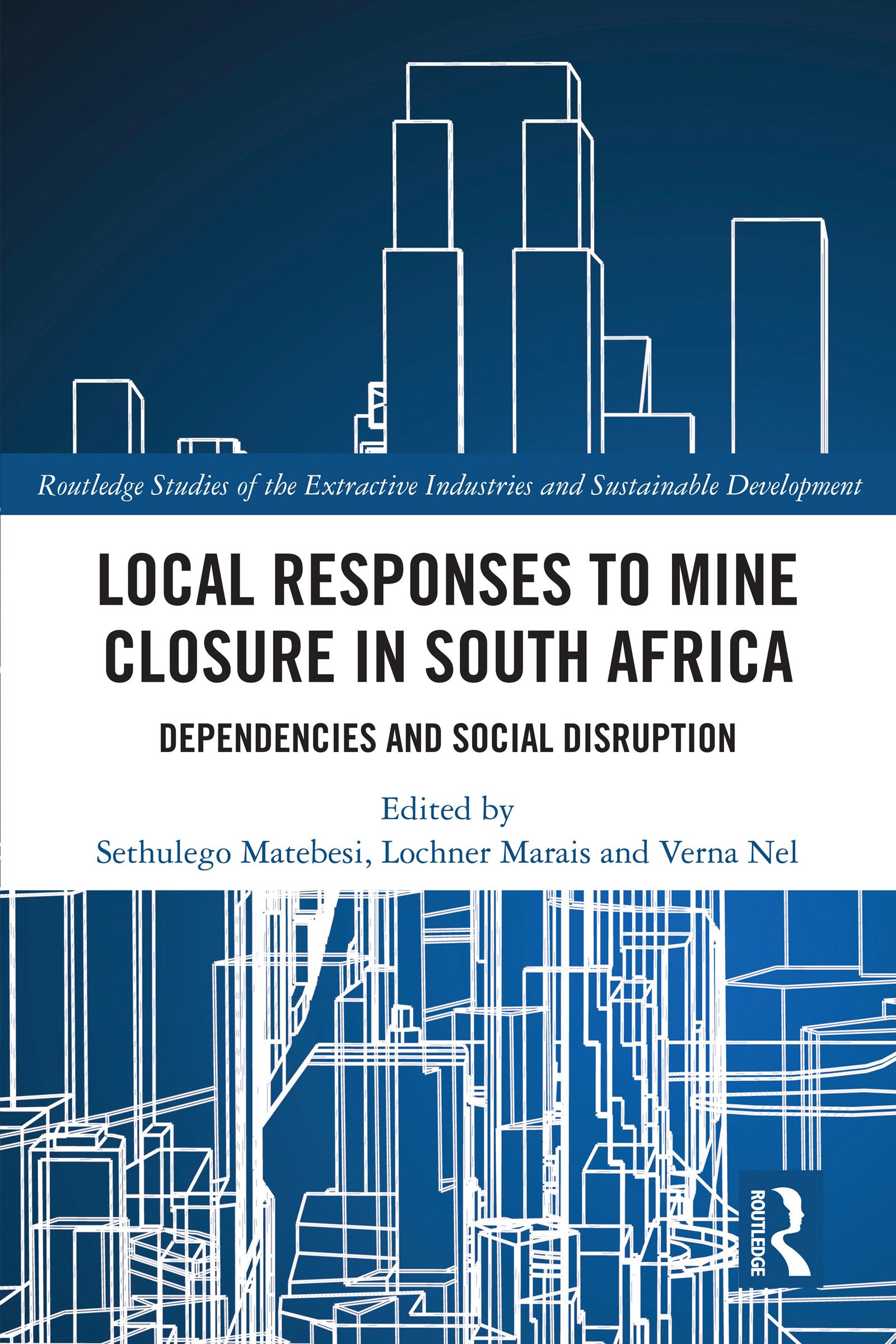 Local Responses to Mine Closure in South Africa