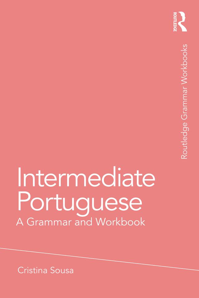 Intermediate Portuguese by Cristina Sousa