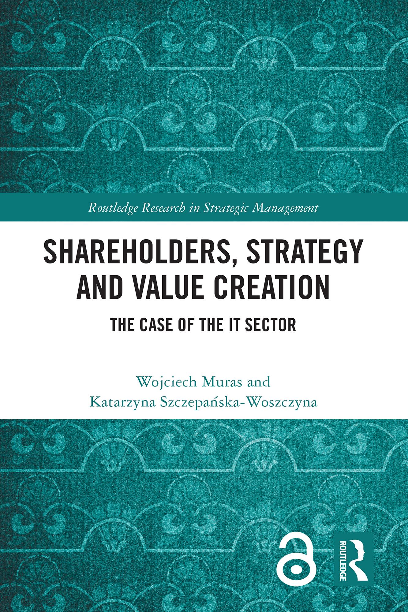 Shareholders, Strategy and Value Creation