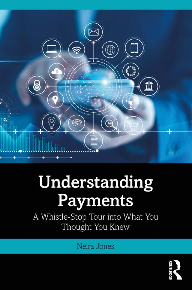 Understanding Payments by Neira Jones