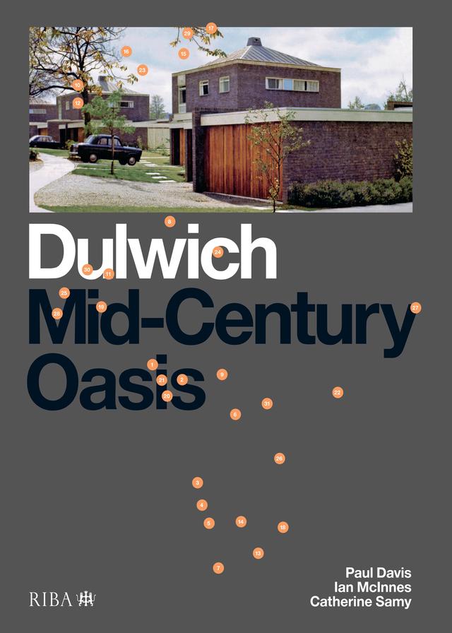 Dulwich by Catherine Samy, Elisabeth Kendall, Ian McInnes, Paul Davis