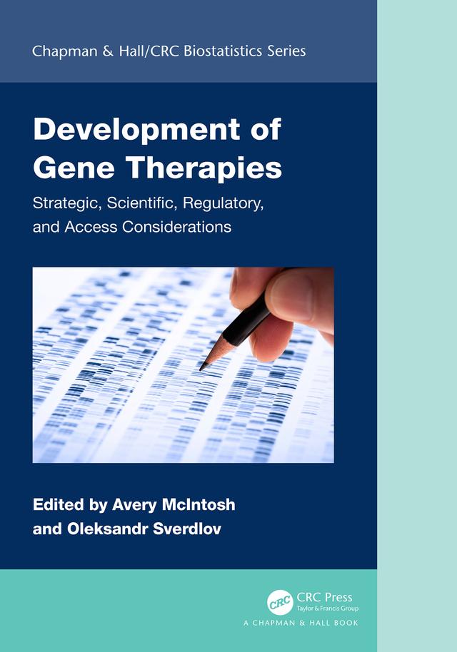 Development of Gene Therapies by Avery McIntosh, Oleksandr Sverdlov
