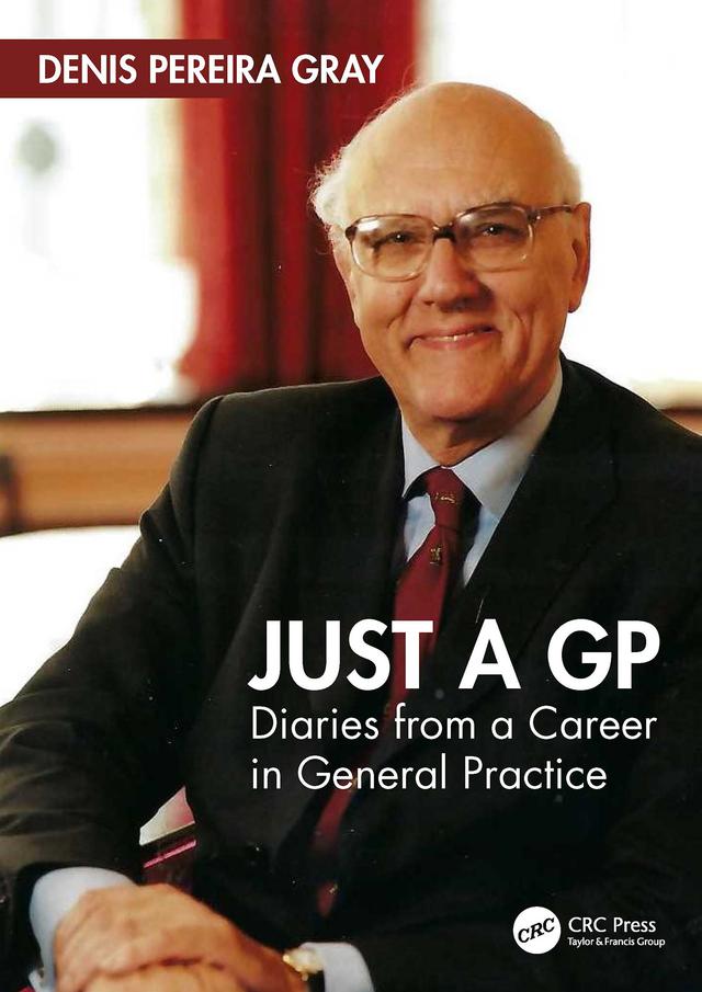 Just a GP by Denis Pereira Gray