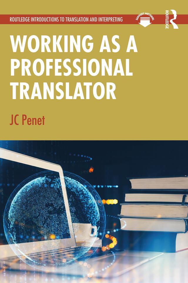 Working as a Professional Translator by JC Penet