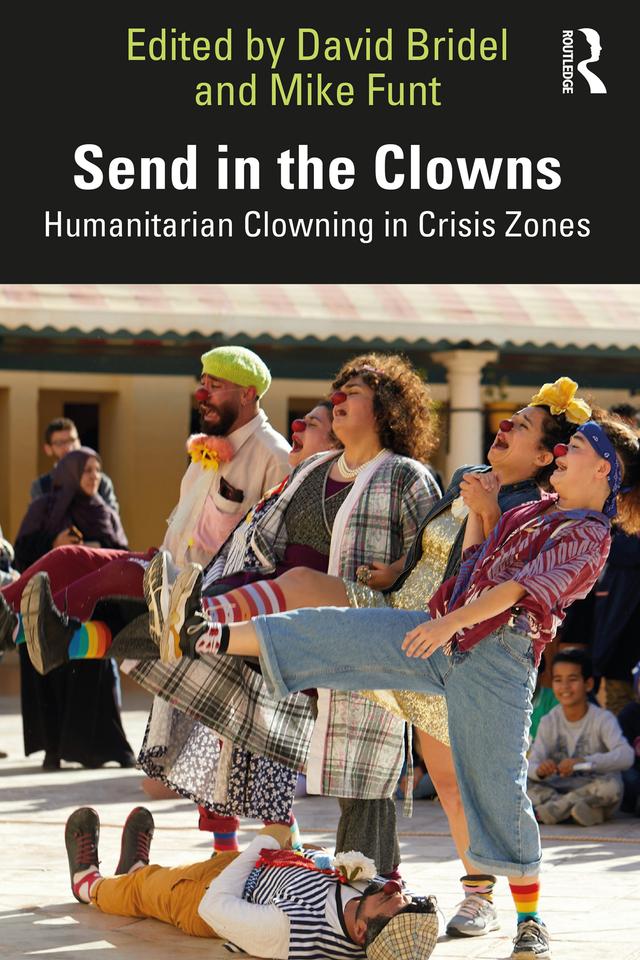 Send in the Clowns by David Bridel, Mike Funt